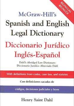 Spanish Law Dictionary/Diccionario De Terminos Juridicos